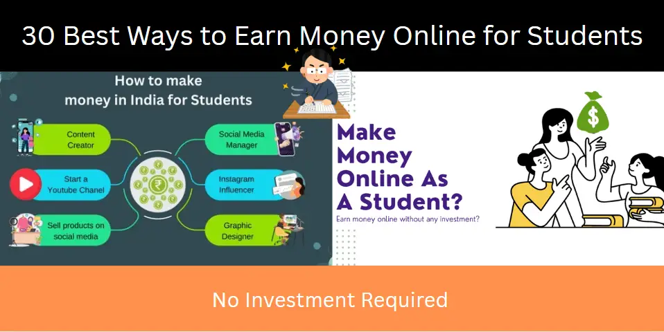 30 Best Ways to Earn Money Online for Students: No Investment Required